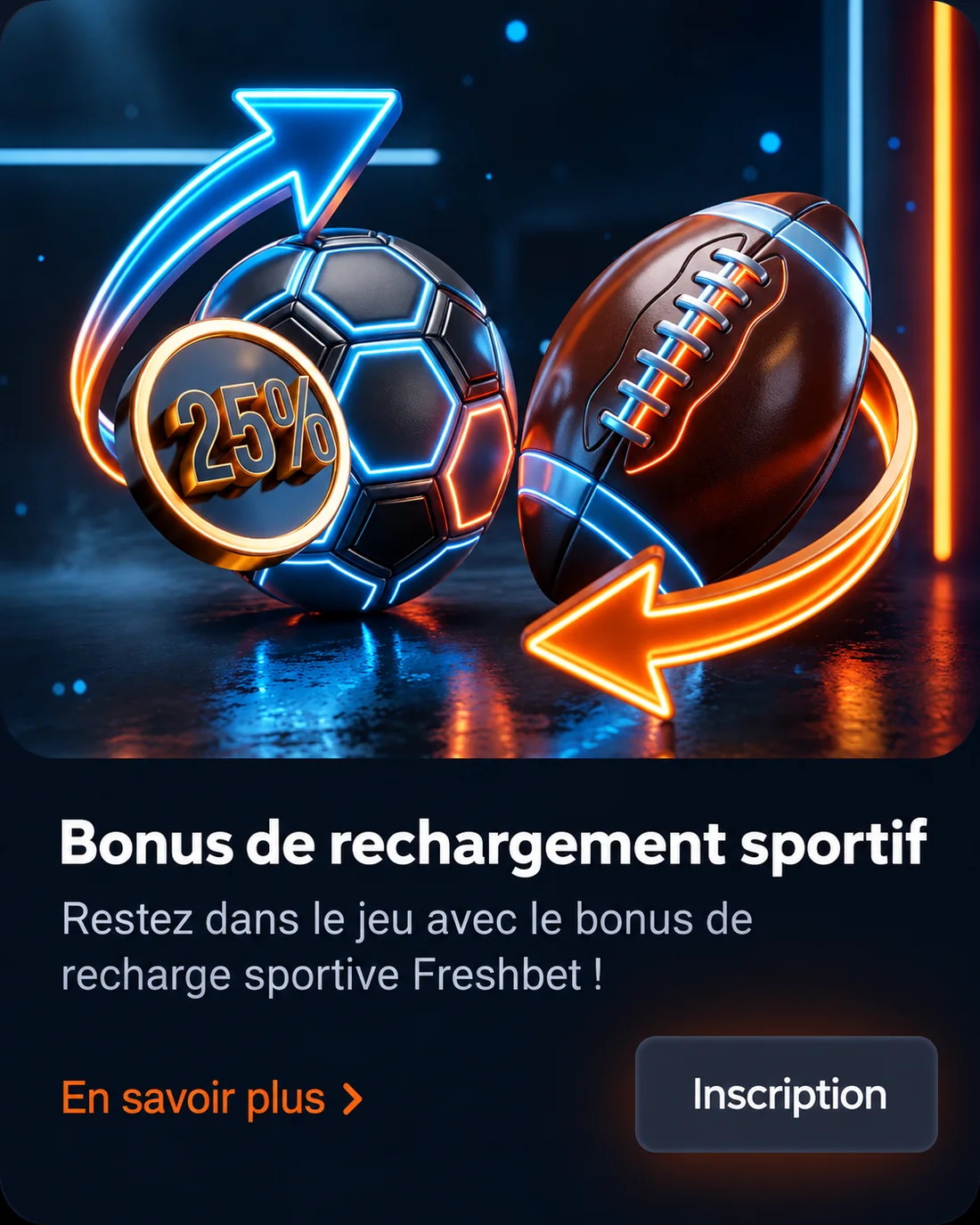 Bonus de rechargement sportif Freshbet 25 pour cent
